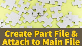 eOffice  What is PART file How to create PART file amp Attach to Main file Important Details Live [upl. by Wilma203]