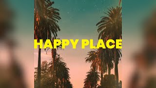 Happy Place Official Audio [upl. by Geaghan]