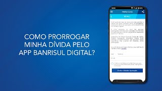 Saiba como prorrogar sua dívida no Banrisul Digital [upl. by Geneva]