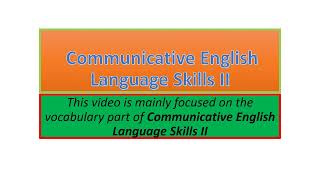 Communicative English Language Skills II vocabulary part one [upl. by Ecirtaeb481]