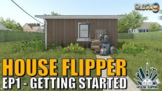 House Flipper Game  EP1  Getting Started [upl. by Francis]