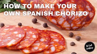 NEW  How to make a Spanish Chorizo Salami  EASY RECIPE [upl. by Benenson440]