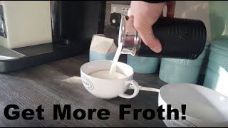 How to Get More Froth from Your Nespresso Coffee Aeroccino  Nespresso tips and help [upl. by Rather]