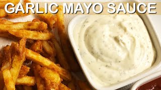 How To Make Garlic Sauce  Garlic mayo sauce recipe  Nummtube Kitchen [upl. by Gilman]