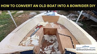 Boat conversion into Bowrider [upl. by Wade]