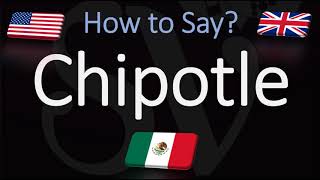 How to Pronounce Chipotle CORRECTLY Mexican Grill Pronunciation [upl. by Ardel]