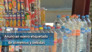 Norma de etiquetado para alimentos y bebidas alcohólicas en vigor desde octubre [upl. by Watts]