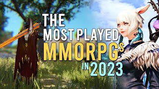 Most Played MMORPGs 2023 [upl. by Whitney]