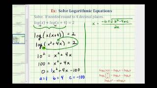 Ex Solve a Logarithmic Equation With a Sum  Quadratic Formula [upl. by Eenaj]