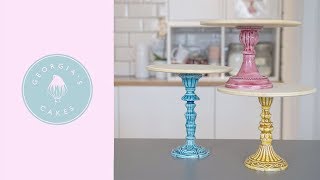 How To Make Your Own Cake Stand  Georgias Cakes [upl. by Ecallaw]