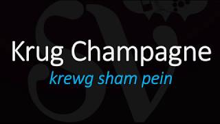 How to Pronounce Krug Champagne French Wine Pronunciation [upl. by Lori]