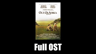 Out of Africa 1985  Full Official Soundtrack [upl. by Werra]