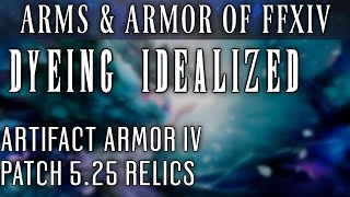 Idealized Artifact Armor with Dyes FFXIV Patch 525 [upl. by Yelkcub634]