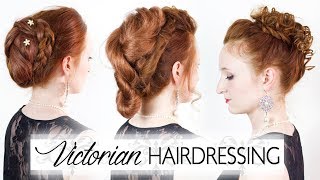 Victorian Hairdressing  Reproducing 3 Authentic 1800s Hairstyles [upl. by Noswad]