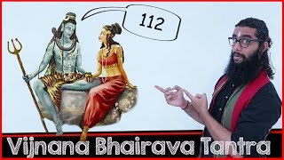 112 Ways of Yoga  Intro To Vijnana Bhairava Tantra [upl. by Noissap]