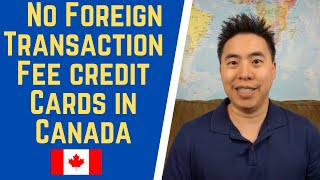 4 No Foreign Transaction Fee Credit Cards in Canada [upl. by Thia]