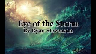 Eye of the Storm lyric video Radio Edit [upl. by Sellihca634]