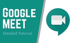 How to Use Google Meet  Detailed Tutorial [upl. by Janicki]