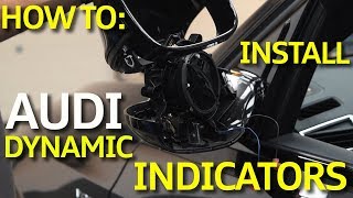 How To Install Audi Q5  SQ5 Dynamic Mirror Indicators [upl. by Bonnibelle]