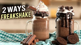 2 BEST FREAKSHAKE RECIPES  Kitkat Freakshake  Oreo Freakshake  Summer Desserts  Varun [upl. by Notxarb748]