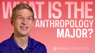 What is the Anthropology Major [upl. by Zoeller]