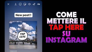 Come inserire il link TAP HERE nelle storie di Instagram [upl. by Essirahc157]