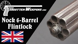 Nock 6 Barrel Flintlock [upl. by Gilly]