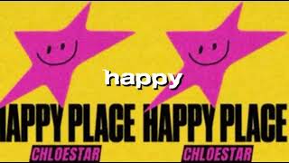 HAPPY PLACE LYRIC VIDEO [upl. by Airdna]